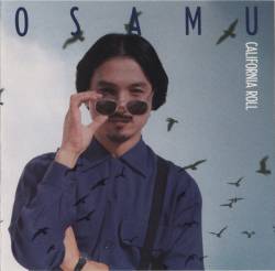 Osamu Kitajima : California Roll